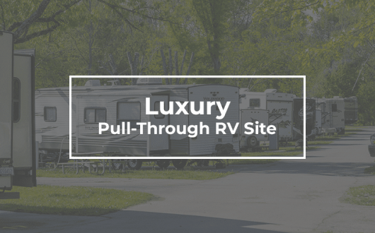 Luxury Pull-Through RV Site